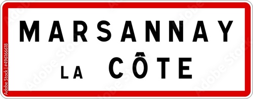 Panneau entr  e ville agglom  ration Marsannay-la-C  te   Town entrance sign Marsannay-la-C  te
