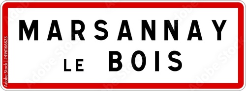 Panneau entr  e ville agglom  ration Marsannay-le-Bois   Town entrance sign Marsannay-le-Bois