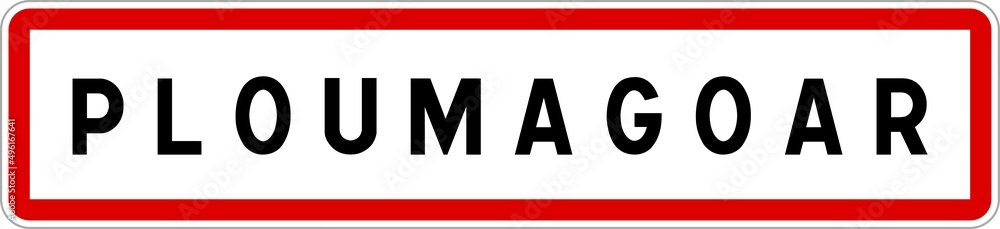 Panneau entrée ville agglomération Ploumagoar / Town entrance sign Ploumagoar Panneau entrée ville agglomération Ploumagoar / Town entrance sign Ploumagoar