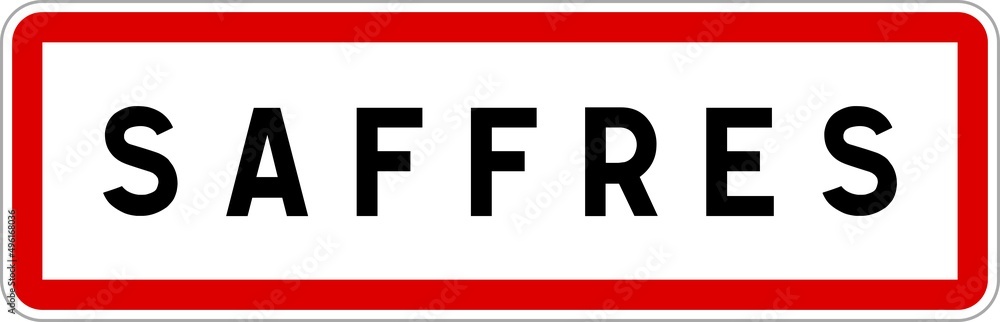 Fototapeta premium Panneau entrée ville agglomération Saffres / Town entrance sign Saffres