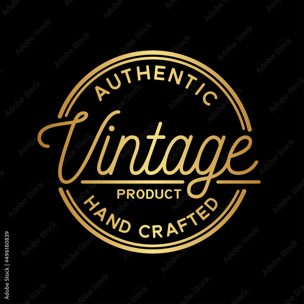 Authentic Vintage Product Design Template. Hand Crafted Stamp Design Logo. Vector and Illustration. 