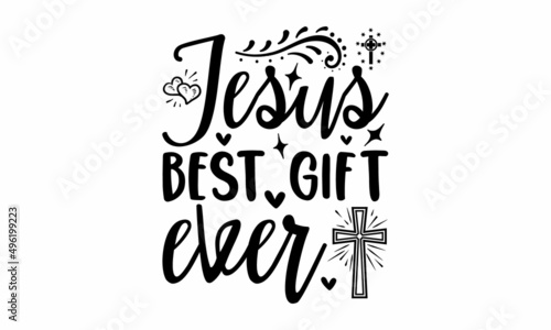Jesus Best Gift Ever - Typographic Bible Verse Design poster with design ornaments, banners, and cross and heart icon accents, on a textured red background. Good for the monochrome religious vintage l