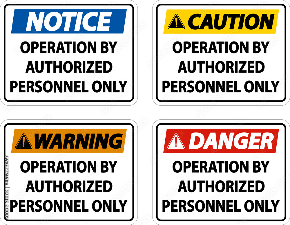 Operation By Authorized Label Sign On White Background Operation By Authorized Label Sign On White Background