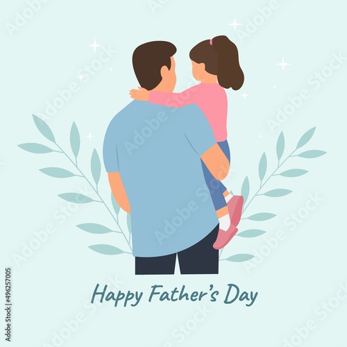 Father  holding  his son in his arms. Happy father's day backside view isolated vector illustration.