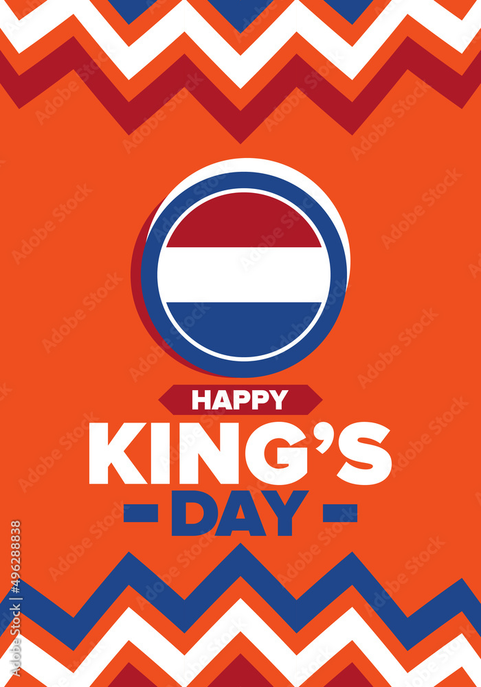 King’s Day in Netherlands. Koningsdag in Dutch. Nation’s cultural heritage and the celebrate birthday of His Majesty King. Dutch royal family. Netherlands flag. Orange colour or orange madness. Vector King’s Day in Netherlands. Koningsdag in Dutch. Nation’s cultural heritage and the celebrate birthday of His Majesty King. Dutch royal family. Netherlands flag. Orange colour or orange madness. Vector