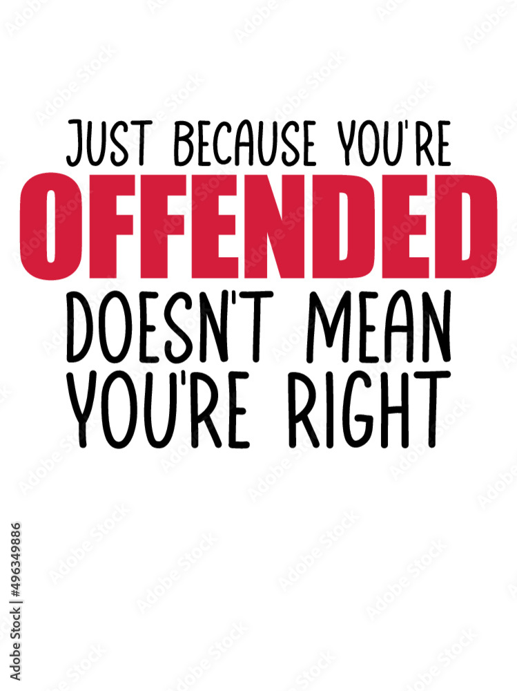 Obraz premium Spruch Offended Logo 