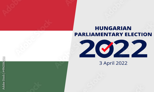 Vector illustration of the banner Parliamentary elections in Hungary 2022