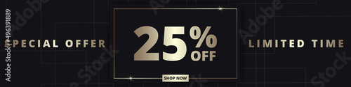25 off sale banner. Special offer limited time 25 percent off. Sale discount offer. Luxury promotion banner with golden typography twenty five percent discount on black background. Vector illustration