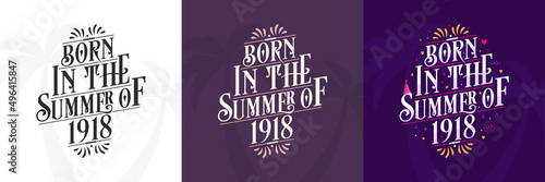 Born in the Summer of 1918 set, 1918 Lettering birthday quote bundle