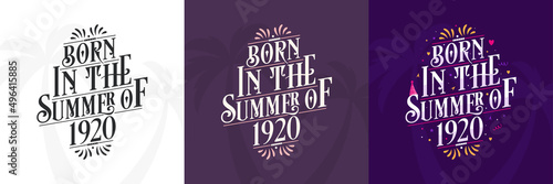 Born in the Summer of 1920 set, 1920 Lettering birthday quote bundle