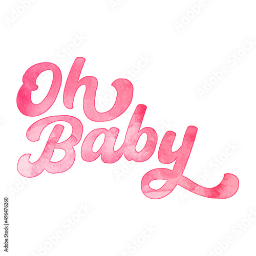 Text ‘Oh Baby’ written in hand-lettered watercolor script font.