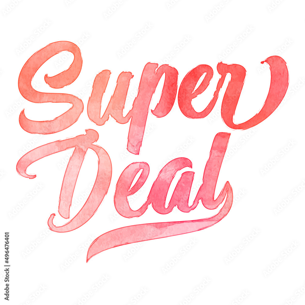 Text ‘Super Deal’ written in hand-lettered watercolor script font.
