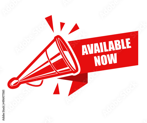 Available now, goods arrival banner with vintage megaphone or loudspeaker, job announcement, vector