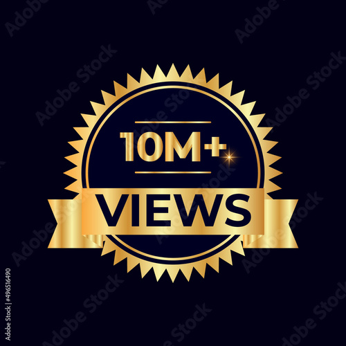 10 Million Plus Views Vector.  views sticker for Social Network friends or followers, like 