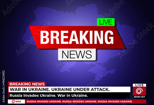 Breaking news live on world map background with  Ukraine flag. Background screen saver on breaking news. Vector illustration.