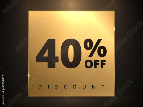 40 off discount banner. Special offer sale 40 percent off. Sale discount offer. Luxury promotion banner forty percent discount in golden square and black background. Vector illustration