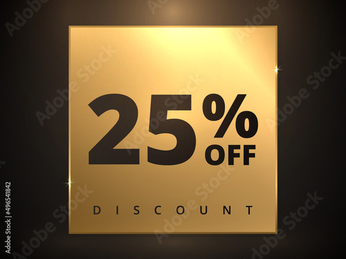 25 off discount banner. Special offer sale 25 percent off. Sale discount offer. Luxury promotion banner twenty five percent discount in golden square and black background. Vector illustration