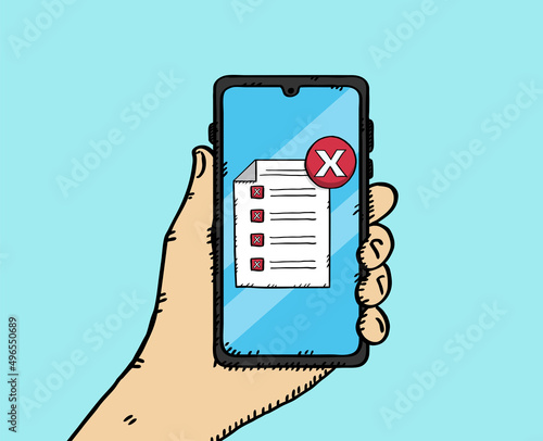 Hand drawn doodle vector illustration of hand holding smartphone with checklist and all bad answers on screen
