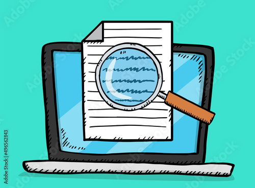 Hand drawn colorful doodle illustration of laptop  with magnifying glass and document on screen