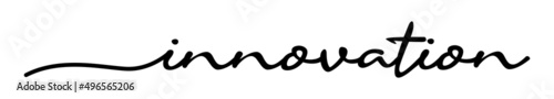 Innovation Handwriting Black Lettering Calligraphy Banner Vector Illustration.