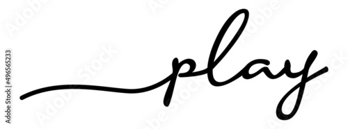 Play Handwriting Black Lettering Calligraphy Banner. Greeting Card Vector Illustration.