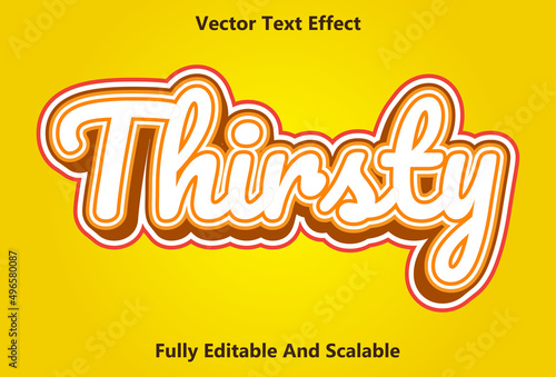 thirsty text effect with yellow color editable.