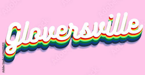gloversville. Colorful typography text banner. Vector the word gloversville design photo