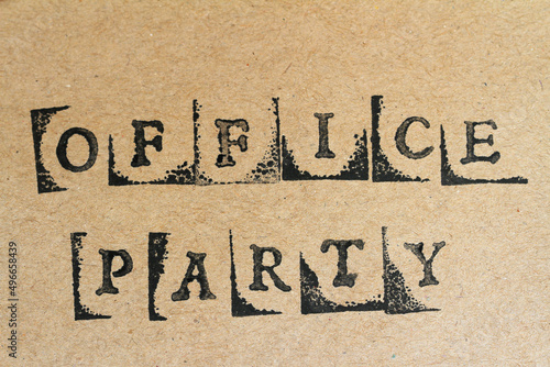 Obraz na płótnie Word office party made with letter stamps on grey hand made paper
w salonie