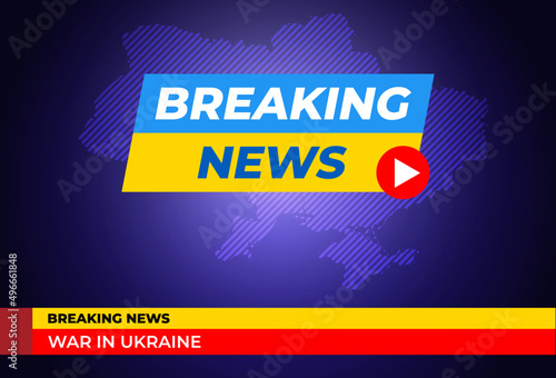 Breaking news live on world map background with  Ukraine flag. Background screen saver on breaking news. Vector illustration.