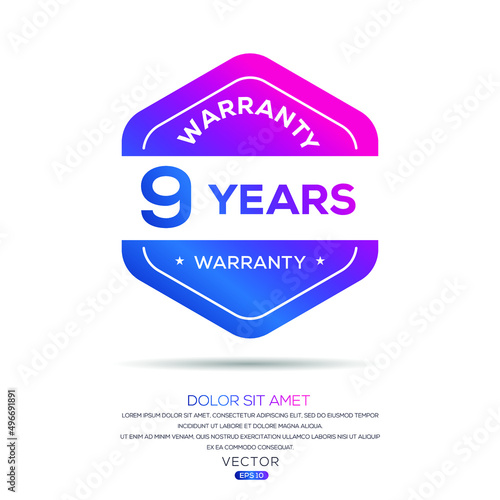 9 years warranty seal stamp, vector label.