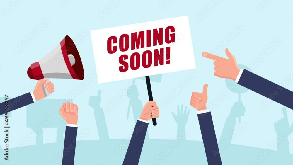 Protesters people holding placards with coming soon text - motion animation, flat cartoon business man demonstration. Protesters people holding placards with coming soon text - motion animation, flat cartoon business man demonstration.