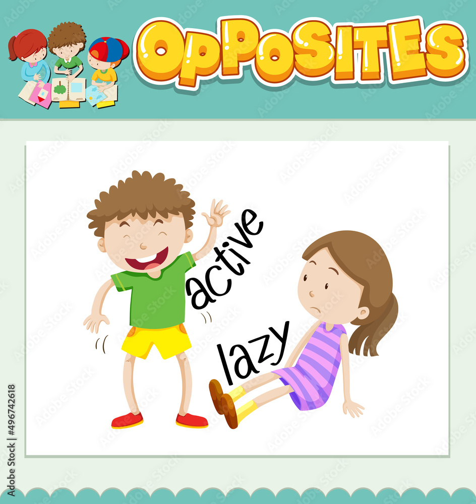 Opposite words for active and lazy Opposite words for active and lazy