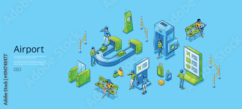 Airport isometric web banner with passengers waiting area, pass control with conveyor belt and baggage scanner, luggage detector, turnstile, security check point zone, 3d vector line art illustration