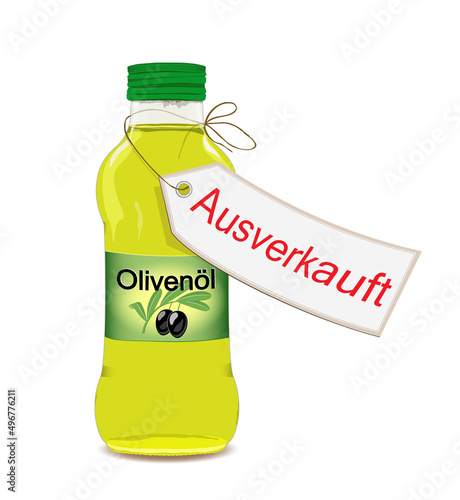 Olivenöl Ausverkauft,
Eine Flasche Olivenöl mit Etikett und - AUSVERKAUFT- Schild,
Vektor Illustration isoliert auf weißem Hintergrund
