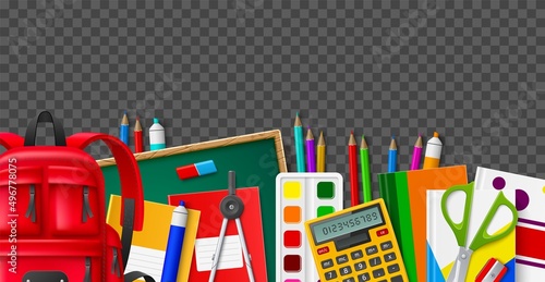Back to school tools border. Realistic learning supplies. Students stationery and transparent background. Frame composition. Backpack and pencils. Children accessories. Vector concept