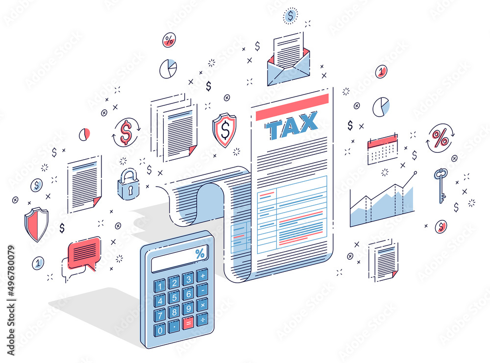 Taxation concept, tax form or paper sheet legal document with calculator isolated on white. 3d vector business isometric illustration with icons, stats charts and design elements. Taxation concept, tax form or paper sheet legal document with calculator isolated on white. 3d vector business isometric illustration with icons, stats charts and design elements.