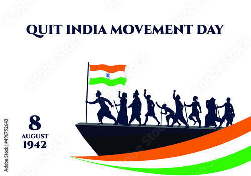 Quit India Movement Day banner. Independent India. Freedom fighters.