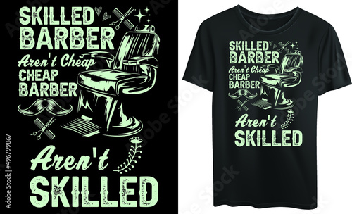 Skilled barber aren't cheap, Cheap barber aren't skilled