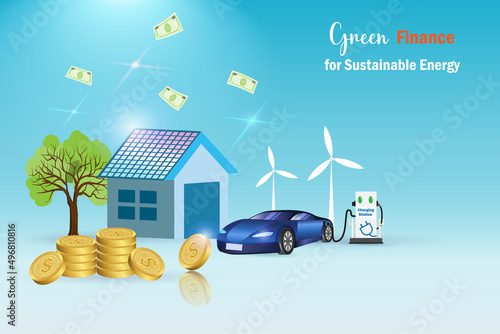 Green finance, money loan for sunroof home and EV car for positive environmental to low carbon emissions. Co2 emission reduction, renewable and reuse natural resources for sustainable environment.