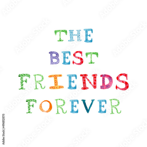 Best Friends Forever Handwritten Lettering Style Childhood Cute Illustration Design for Sublimation Printing