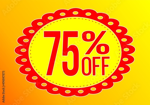 -75 percent discount. 75% discount. Up to 75%. Yellow and Red banner with floating balloon for promotions and offers. Up to. Discount and offer board.