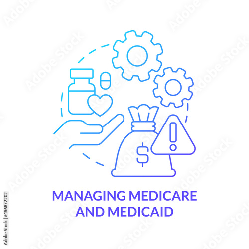 Managing medicare and medicaid blue gradient concept icon. Healthcare difficulty abstract idea thin line illustration. Health coverage. Isolated outline drawing. Myriad Pro-Bold font used photo