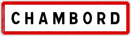 Принти на полотні Panneau entrée ville agglomération Chambord / Town entrance sign Chambord