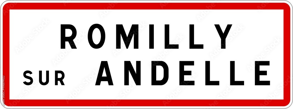 Panneau entrée ville agglomération Romilly-sur-Andelle / Town entrance sign Romilly-sur-Andelle Panneau entrée ville agglomération Romilly-sur-Andelle / Town entrance sign Romilly-sur-Andelle