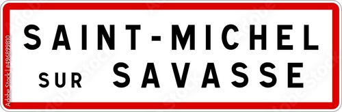Panneau entrée ville agglomération Saint-Michel-sur-Savasse / Town entrance sign Saint-Michel-sur-Savasse