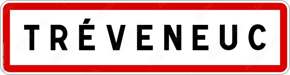 Panneau entrée ville agglomération Tréveneuc / Town entrance sign Tréveneuc Panneau entrée ville agglomération Tréveneuc / Town entrance sign Tréveneuc