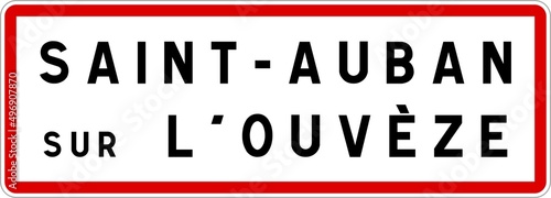 Panneau entrée ville agglomération Saint-Auban-sur-l'Ouvèze / Town entrance sign Saint-Auban-sur-l'Ouvèze