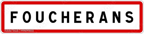 Panneau entrée ville agglomération Foucherans / Town entrance sign Foucherans