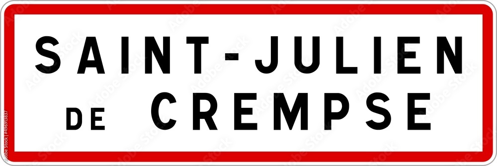 Panneau entrée ville agglomération Saint-Julien-de-Crempse / Town entrance sign Saint-Julien-de-Crempse