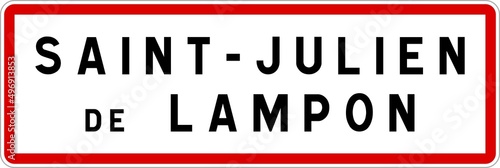 Panneau entr  e ville agglom  ration Saint-Julien-de-Lampon   Town entrance sign Saint-Julien-de-Lampon